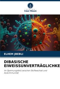 Produktbild: Dibasische Eiweissunvertr&auml;glichkeit