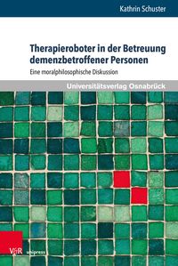 Produktbild: Therapieroboter in der Betreuung demenzbetroffener Personen