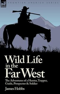 Produktbild: Wild Life in the Far West
