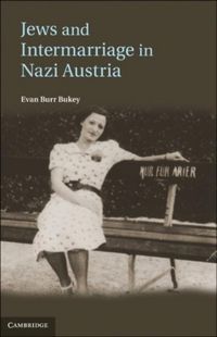 Produktbild: Jews and Intermarriage in Nazi Austria