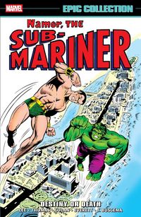 Produktbild: Namor the Sub-Mariner Epic Collection: Destiny or Death