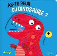 Produktbild: As-tu peur du dinosaure ?