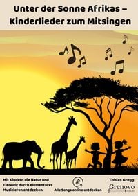 Produktbild: Unter der Sonne Afrikas - Kinderlieder zum Mitsingen