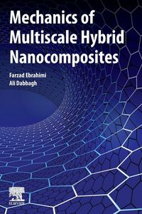 Produktbild: Mechanics of Multiscale Hybrid Nanocomposites