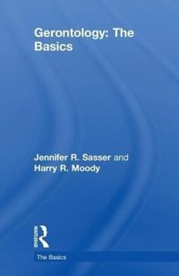 Produktbild: Sasser, J: Gerontology: The Basics