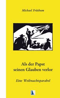 Produktbild: Als der Papst seinen Glauben verlor....