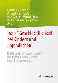 Produktbild: Trans* Geschlechtlichkeit bei Kindern und Jugendlichen