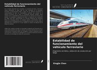 Produktbild: Estabilidad de funcionamiento del veh&iacute;culo ferroviario