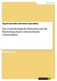 Produktbild: Der sozial-&ouml;kologische Warentest und die Beurteilung durch &ouml;sterreichische Unternehmen