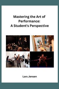 Produktbild: Mastering the Art of Performance
