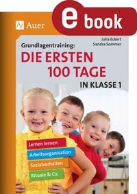 Produktbild: Grundlagentraining: Die ersten 100 Tage in Kl. 1