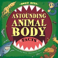 Produktbild: Body Bits: Astounding Animal Body Facts