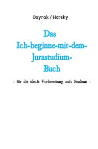 Produktbild: Das Ich-beginne-mit-dem-Jurastudium-Buch