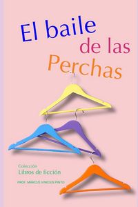 Produktbild: El Baile De Las Perchas