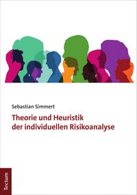 Produktbild: Theorie und Heuristik der individuellen Risikoanalyse