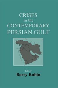 Produktbild: Crises in the Contemporary Persian Gulf