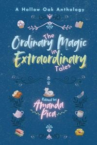Produktbild: The Ordinary Magic in Extraordinary Tales
