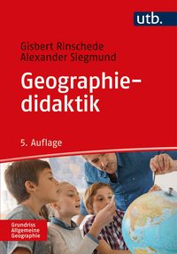 Bild vom Artikel Geographiedidaktik vom Autor Gisbert Rinschede