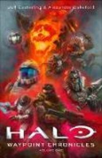 Produktbild: Halo: Waypoint Chronicles: Volume One
