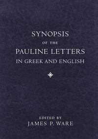 Produktbild: Synopsis of the Pauline Letters in Greek and English