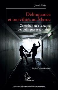 Produktbild: D&eacute;linquance et incivilit&eacute;s au Maroc
