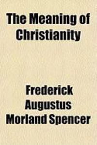 Produktbild: The Meaning of Christianity