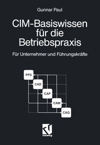Produktbild: CIM-Basiswissen f&uuml;r die Betriebspraxis