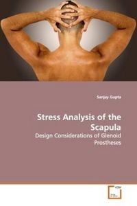 Produktbild: Gupta, S: Stress Analysis of the Scapula