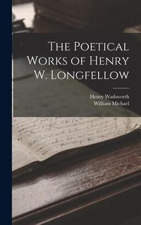 Produktbild: The Poetical Works of Henry W. Longfellow