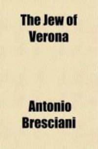 Produktbild: The Jew of Verona (Volume 2); An Historical Tale of the Italian Revolutions of 1846-9