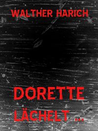Produktbild: Dorette l&auml;chelt ...