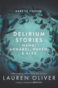 Produktbild: Delirium Stories: Hana, Annabel, Raven, and Alex