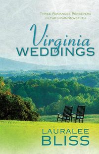 Produktbild: Virginia Weddings: Three Romances Persevere in the Commonwealth