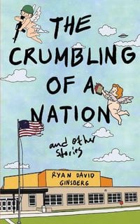 Produktbild: The Crumbling of a Nation and other stories