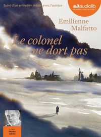 Produktbild: Le colonel ne dort pas : suivi d'un entretien in&eacute;dit avec l'autrice