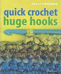 Produktbild: Quick Crochet Huge Hooks