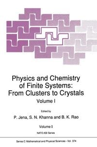 Produktbild: Physics and Chemistry of Finite Systems: From Clusters to Crystals