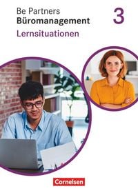 Produktbild: Be Partners - B&uuml;romanagement - Ausgabe 2020 - 3. Ausbildungsjahr: Lernfelder 9-13