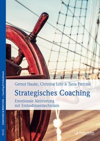 Bild vom Artikel Strategisches Coaching vom Autor Gernot Hauke