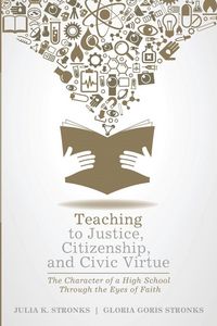 Produktbild: Teaching to Justice, Citizenship, and Civic Virtue