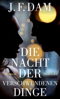 Produktbild: Die Nacht der verschwundenen Dinge