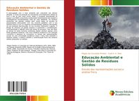 Produktbild: Educa&ccedil;&atilde;o Ambiental e Gest&atilde;o de Res&iacute;duos S&oacute;lidos