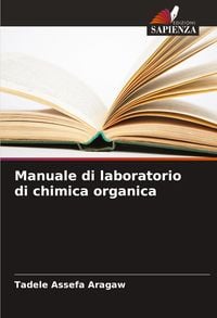 Produktbild: Manuale di laboratorio di chimica organica