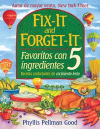 Produktbild: Fix-it and Forget-it Favoritos Con 5 Ingredientes