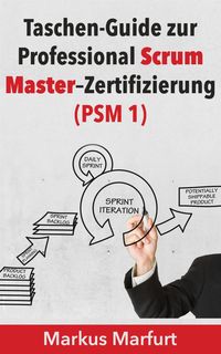 Produktbild: Taschen-Guide zur Professional Scrum Master-Zertifizierung