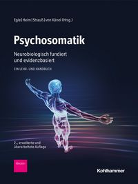 Produktbild: Psychosomatik - neurobiologisch fundiert und evidenzbasiert