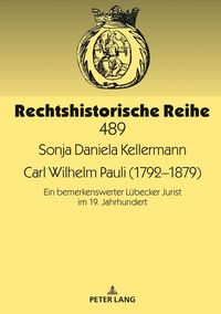 Produktbild: Carl Wilhelm Pauli (1792&ndash;1879)