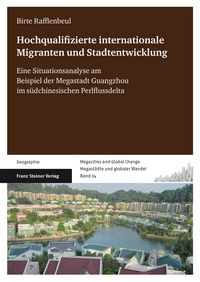 Produktbild: Hochqualifizierte internationale Migration und Stadtentwicklung