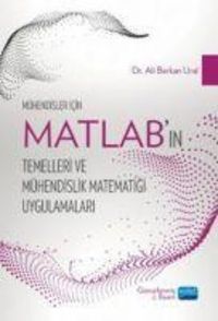 Produktbild: M&uuml;hendisler Icin MATLABin Temelleri ve M&uuml;hendislik Matematigi Uygulamalari