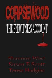 Produktbild: Corpsewood: The Eyewitness Account